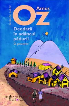 Coperta cărții Deodată în adâncul pădurii