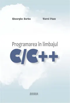 Coperta cărții Programarea în limbajul C/C++