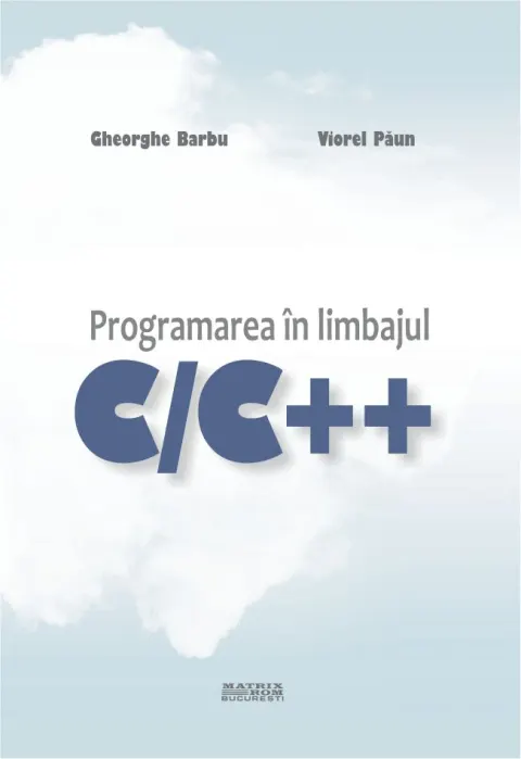 Coperta cărții Programarea în limbajul C/C++