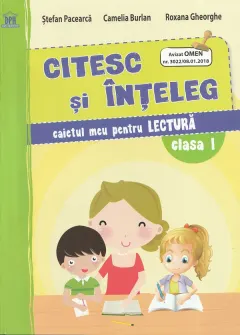 Coperta cărții Citesc si inteleg. Caietul meu pentru lectura. Clasa I