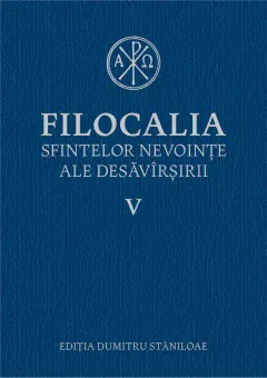 Coperta cărții Filocalia sfintelor nevoințe ale desăvârșirii V
