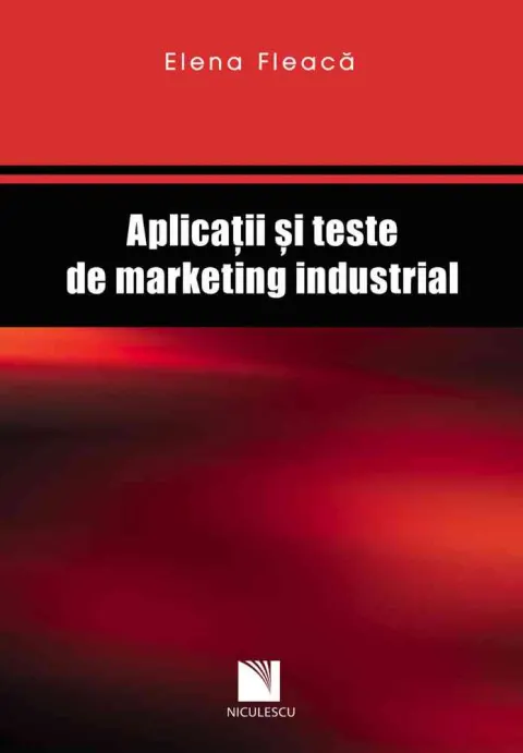 Coperta cărții Aplicații și teste de marketing industrial