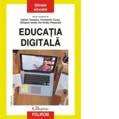 Coperta cărții Educatia digitala. Editia a II-a revazuta si adaugita