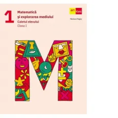 Coperta cărții Matematica si explorarea mediului. Caietul elevului. Clasa I