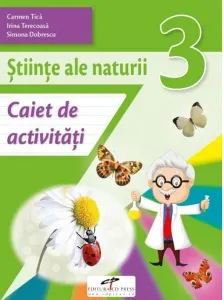 Coperta cărții Stiinte ale naturii. Caiet de activitati. Clasa a III-a