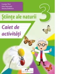 Coperta cărții Stiinte ale naturii. Caiet de activitati. Clasa a III-a