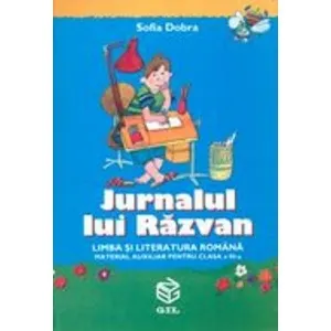Coperta cărții Jurnalul lui Razvan - auxiliar pentru limba romana (clasa a III-a)