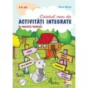 Coperta cărții Activitati integrate pe proiecte tematice - grupa mare - 5-6 ani