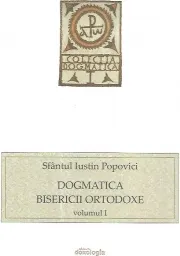 Coperta cărții Dogmatica Bisericii Ortodoxe vol. I