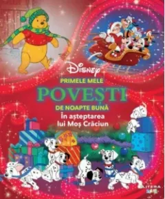 Coperta cărții Disney. Primele mele povesti de noapte buna. In asteptarea lui Mos Craciun