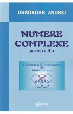 Coperta cărții Numere complexe. Partea a II-a Ed.2024