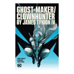 Coperta cărții Ghost-Maker/Clownhunter by James Tynion IV