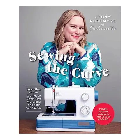 Coperta cărții Sewing the curve: learn how to sew clothes to boost your wardrobe and your confidence