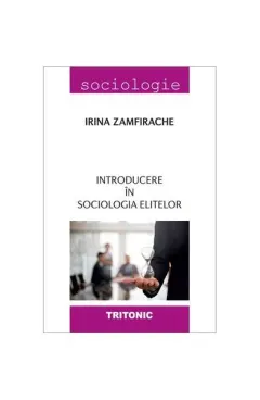 Coperta cărții Introducere în sociologia elitelor