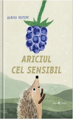 Coperta cărții Ariciul cel sensibil