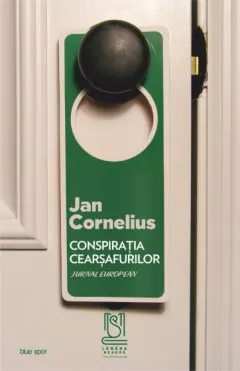 Coperta cărții Conspirația cearșafurilor. Jurnal european