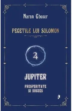 Coperta cărții Pecetile lui Solomon. Jupiter, prosperitate si succes