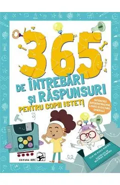 Coperta cărții 365 de intrebari si raspunsuri pentru copii isteti