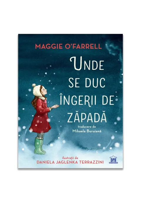 Coperta cărții Unde se duc îngerii de zăpadă