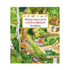 Coperta cărții Marea mea carte caută și găsește - În pădure
