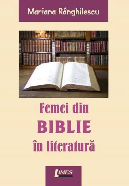 Coperta cărții Femei din Biblie în literatură