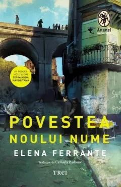 Coperta cărții Povestea noului nume. Seria Tetralogia Napolitana Vol.2