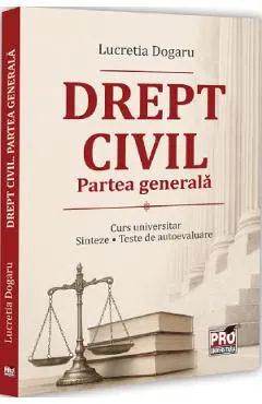 Coperta cărții Drept civil. Partea generala. Curs universitar. Sinteze. Teste de autoevaluare