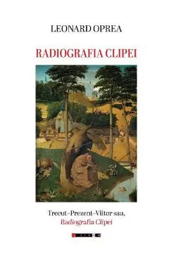 Coperta cărții Radiografia clipei