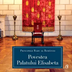 Coperta cărții Povestea Palatului Elisabeta