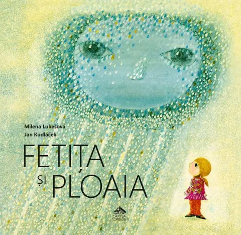 Coperta cărții Fetița și ploaia