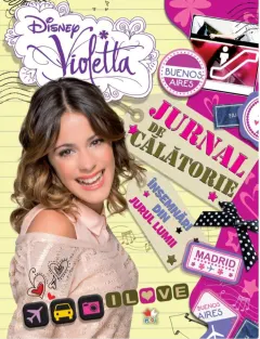 Coperta cărții Disney. Violetta. Jurnal de călătorie. Însemnări din jurul lumii