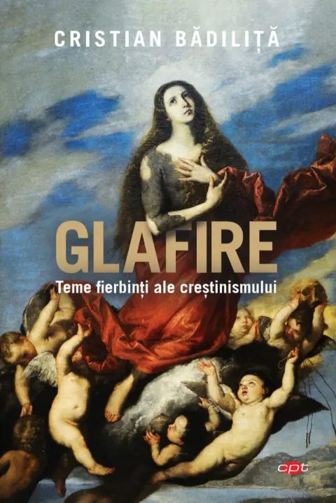 Coperta cărții Glafire. Teme fierbinti ale crestinismului