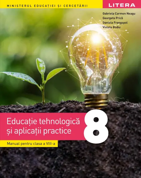 Coperta cărții Educație tehnologică și aplicații practice. Manual. Clasa a VIII-a