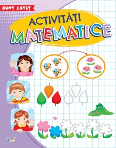 Coperta cărții Sunt istet. Activitati matematice