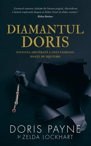 Coperta cărții Diamantul Doris. Povestea adevărată a unei faimoase hoațe de bijuterii