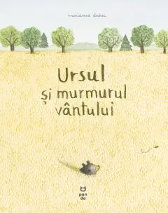 Coperta cărții Ursul și murmurul vântului