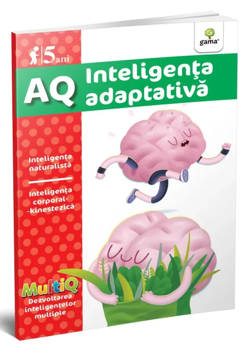 Coperta cărții AQ 5 Ani Inteligenta adaptativa