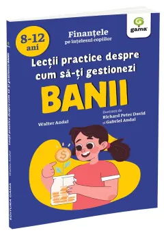 Coperta cărții Lectii practice despre cum sa-ti gestionezi banii