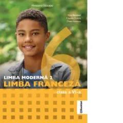 Coperta cărții Limba moderna 2. Limba franceza. Manual pentru clasa a VI-a