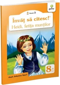 Coperta cărții Invat sa citesc! Nivelul 3 - Heidi, fetita muntilor