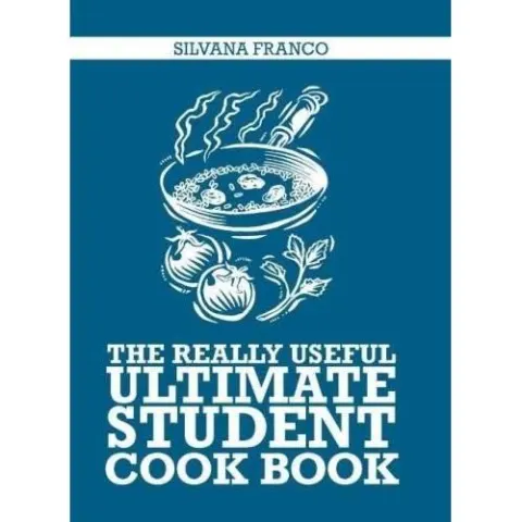 Coperta cărții The Really Useful Ultimate Student Cook Book