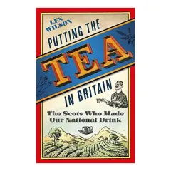Coperta cărții Putting the Tea in Britain