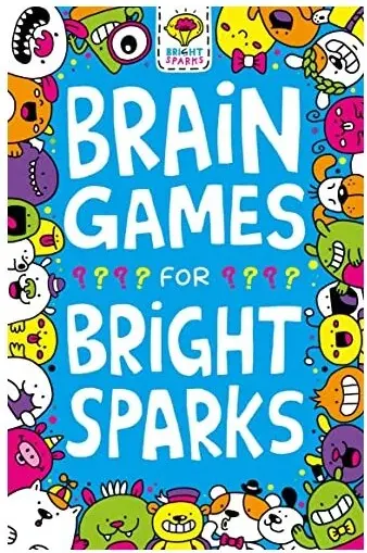 Coperta cărții Brainy Games for Bright Sparks, Ages 7 to 9