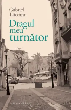 Coperta cărții Dragul meu turnător