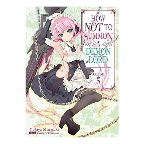 Coperta cărții How NOT to Summon a Demon Lord
