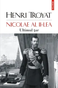 Coperta cărții Nicolae al II-lea. Ultimul țar