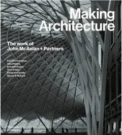 Coperta cărții Making Architecture - The Work Of John Mcaslan & Partners