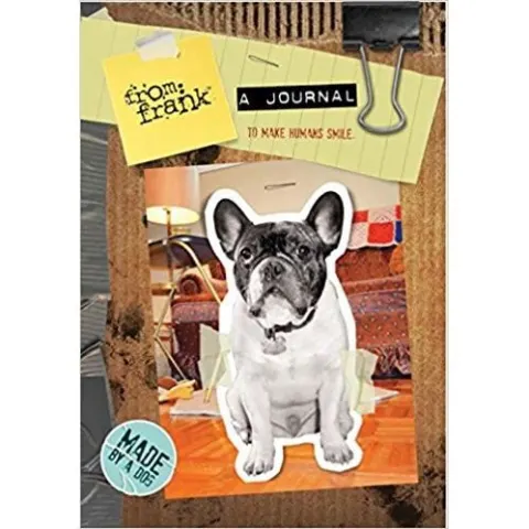 Coperta cărții From Frank A Journal To Make Humans Smile