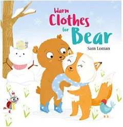 Coperta cărții Warm Clothes for Bear
