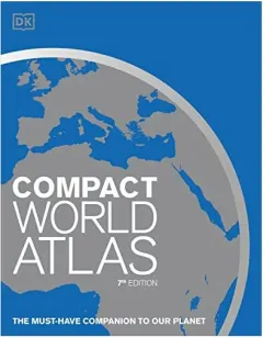 Coperta cărții Compact World Atlas, 7th Edition, Dorling Kindersley Limited (COR)